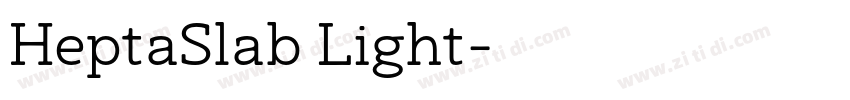 HeptaSlab Light字体转换